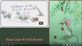 Thumbnail image from YouTube channel showing drawing of a cartoon Christmas mouse under holly